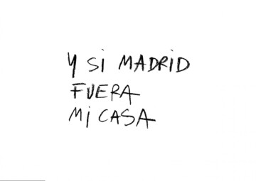 Y si Madrid fuera mi casa